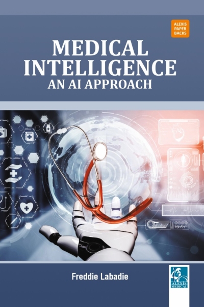 Medical Intelligence: An AI Approach